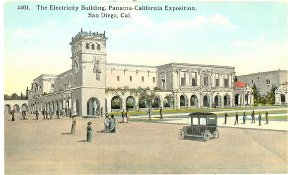 The Electricity Building, Panama-California Exposition, San Diego, CA 1915 - Carey's Emporium