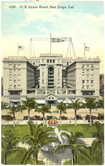 U.S. Grant Hotel, San Diego, CA - Carey's Emporium