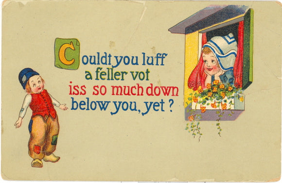 Couldt You Luff a Feller Vot Iss so Much Down Below You, Yet? - Carey's Emporium