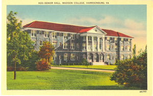 Senior Hall, Madison College, Harrisonburg, VA - Carey's Emporium