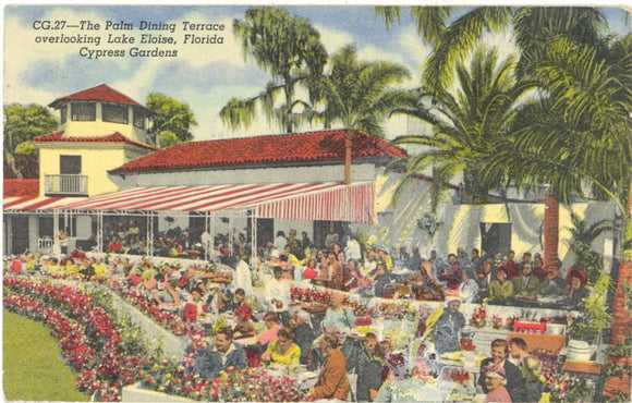 Palm Dining Terrace, Overlooking Lake Eloise, Cypress Gardens, FL - Carey's Emporium