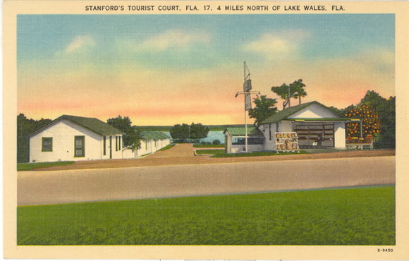 Stanfords Tourist Court, 4 Miles North of Lake Wales, FL - Carey's Emporium