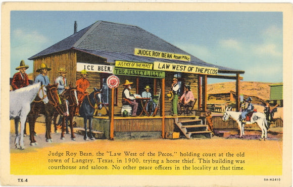 Judge Roy Bean, Law West of the Pecos - Carey's Emporium