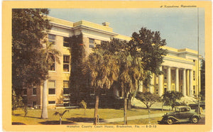 Manatee County Court House, Bradenton, FL - Carey's Emporium