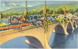 Bridge of Flowers at Shelburne Falls, Mohawk Trail, MA - Carey's Emporium