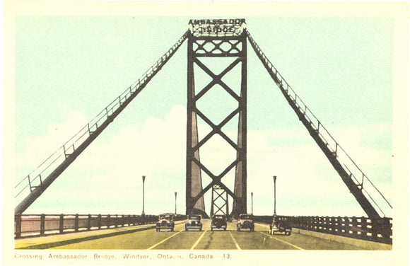 Crossing Ambassador Bridge, Windsor, Ontario, Canada - Carey's Emporium