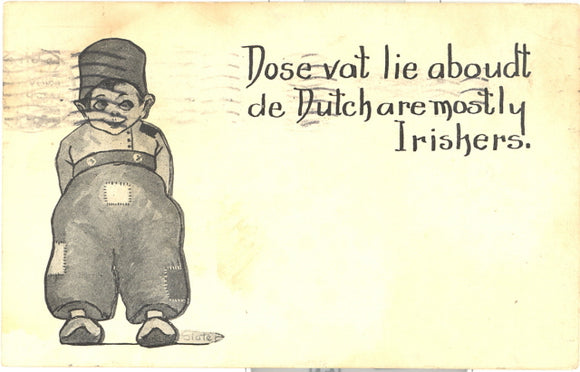 Dose Vat Lie Aboudt De Dutch Are Mostly Irishers - Carey's Emporium