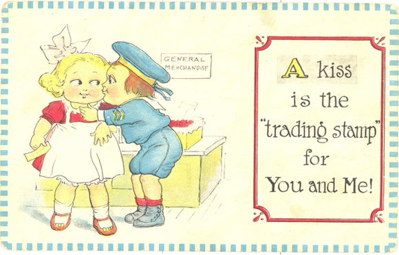 A Kiss Is The Trading Stamp For You and Me! - Carey's Emporium