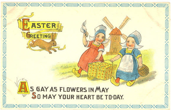 Easter Greetings, As Gay As Flowers In May, So May Your Heart Be To-Day - Carey's Emporium