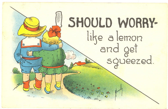 Should Worry - Like A Lemon And Get Squeezed - Carey's Emporium