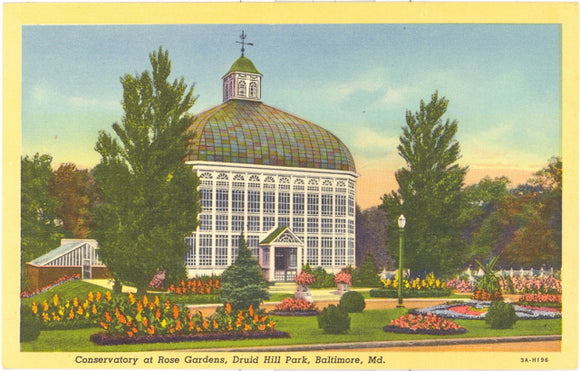 Conservatory at Rose Gardens, Druid Hill Park, Baltimore, MD - Carey's Emporium
