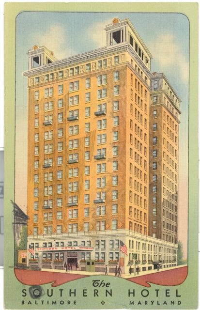 The Southern Hotel, Baltimore, MD - Carey's Emporium
