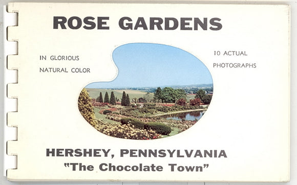 Rose Gardens, Hershey, PA Souvenir Folder - Carey's Emporium