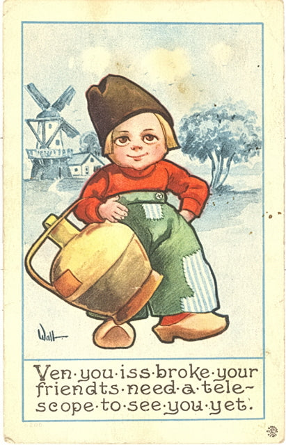 Ven You Iss Broke Your Friendts Need A Telescope To See You Yet - Carey's Emporium