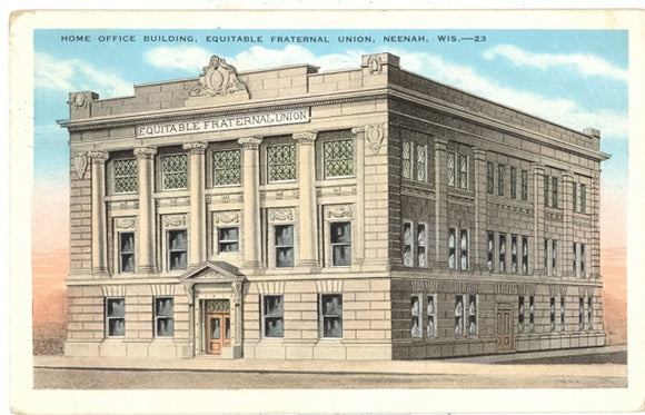 Home Office Building, Equitable Fraternal Union, Neenah, WI - Carey's Emporium
