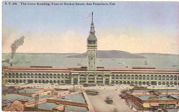 The Ferry Building, Foot of Market Street, San Francisco, CA - Carey's Emporium
