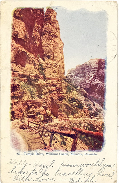 Temple Drive, Williams Canyon, Manitou, CO - Carey's Emporium