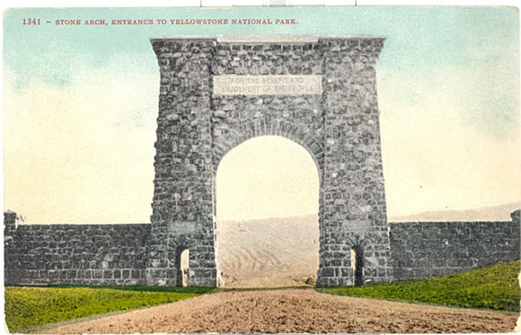 Stone Arch, Entrance to Yellowstone National Park - Carey's Emporium