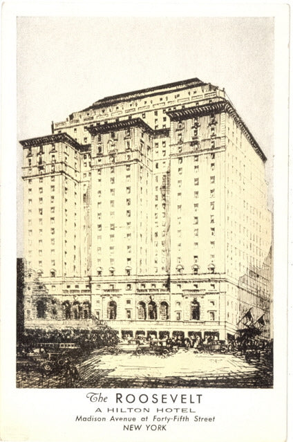 The Roosevelt, A Hilton Hotel, Madison Avenue at 45th Street, New York, NY - Carey's Emporium