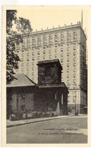 Parker House, King's Chapel in Foreground, Boston, MA - Carey's Emporium