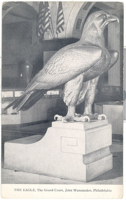 The Eagle, The Grand Court, John Wanamaker, Philadelphia, PA - Carey's Emporium