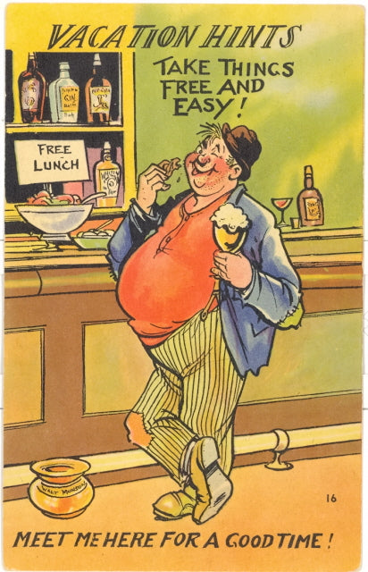 Vacation Hints: Take Things Free and Easy!  Meet Me Here For A Good Time! - Carey's Emporium