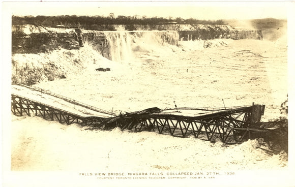 Falls View Bridge, Niagara Falls, Collapsed Jan. 27th, 1938 - Carey's Emporium