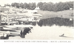 Kentucky Lake's Big Bear Camp From Dock, Route 4, Benton, KY - Carey's Emporium