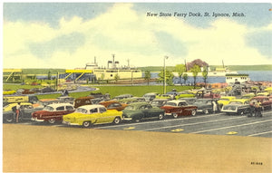 New State Ferry Dock, St. Ignace, MI - Carey's Emporium