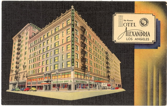 The Famous Hotel Alexandria, Los Angeles, CA - Carey's Emporium