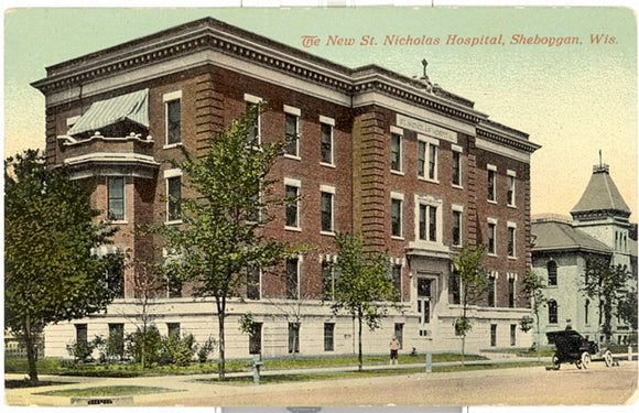 The New St. Nicholas Hospital, Sheboygan, WI - Carey's Emporium