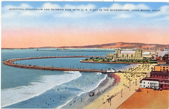Municipal Auditorium and Rainbow Pier with U. S. Fleet in the Background, Long Beach, CA - Carey's Emporium