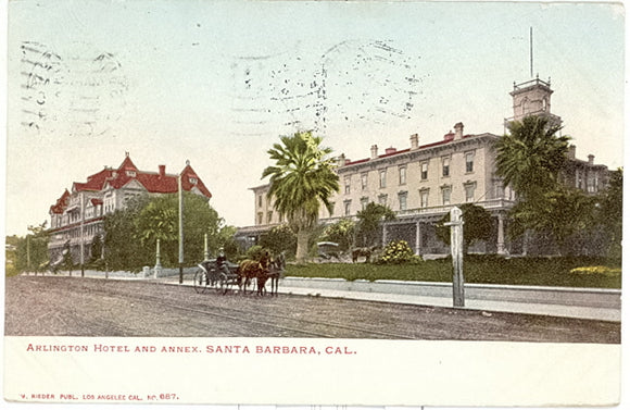 Arlington Hotel and Annex, Santa Barbara, CA - Carey's Emporium