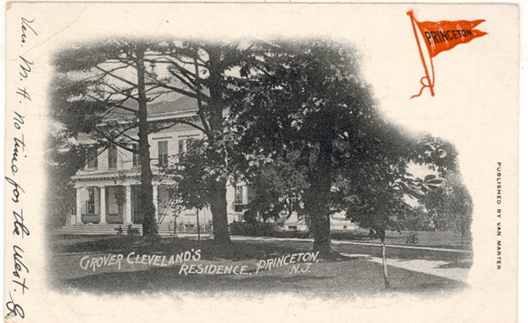 Grover Cleveland's Residence, Princeton, NJ - Carey's Emporium
