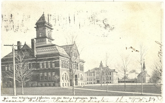Our Schools and Churches are the Best, Ludington, MI - Carey's Emporium