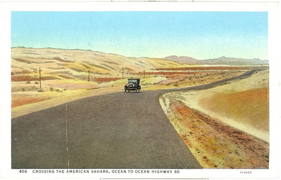 Crossing the American Sahara, Ocean to Ocean Highway 80 - Carey's Emporium