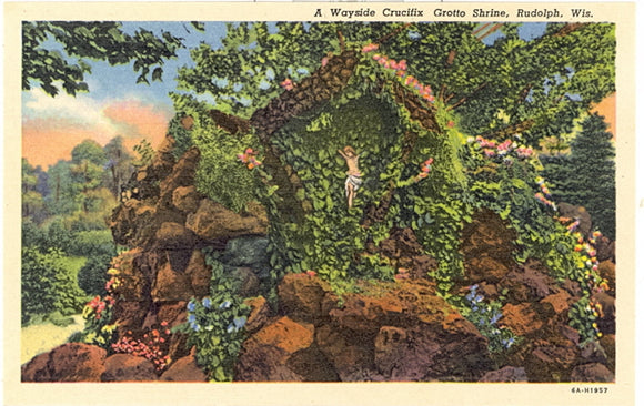 A Wayside Crucifix, Grotto Shrine, Rudolph, WI - Carey's Emporium