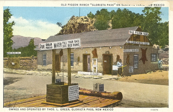 Old Pigeon Ranch, Glorieta Pass, NM - Carey's Emporium