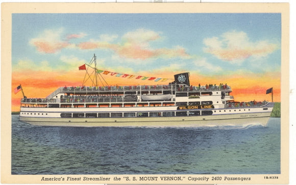 America's Finest Streamliner the S. S. Mount Vernon, Capacity 2400 Passengers - Carey's Emporium