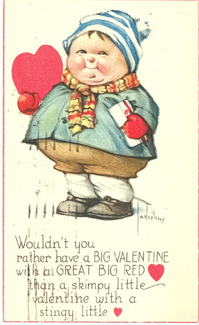 ouldn't You Rather Have A Big Valentine? - Carey's Emporium