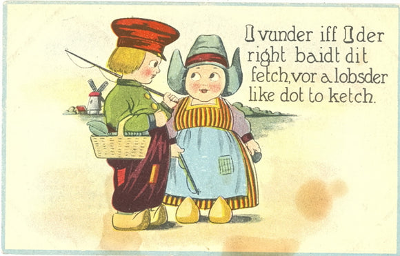 I Vunder Iff I Der Right Baidt Dit Fetch, Vor A Lobsder Like Dot To Ketch - Carey's Emporium