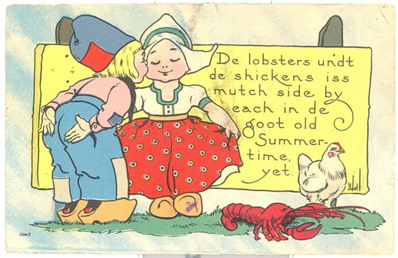 De Lobsters Undt De Shickens Iss Mutch Side By Each In De Goot Old Summertime, Yet - Carey's Emporium