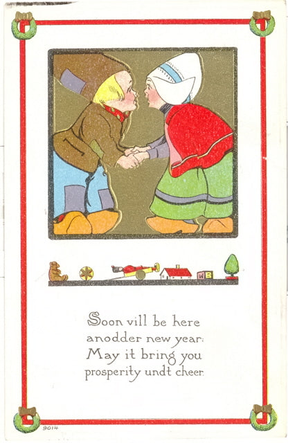Soon Vill Be Here Anodder New Year, May It Bring You Presperity Undt Cheer - Carey's Emporium