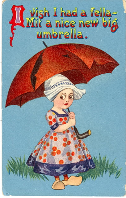 I Vish I Had A Fella, Mit A Nice New Big Umbrella - Carey's Emporium