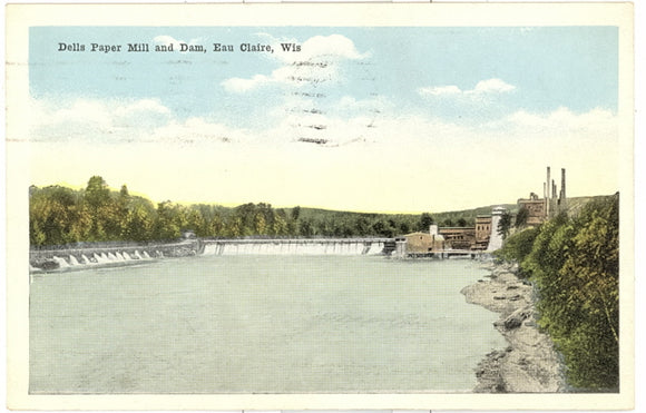 Dells Paper Mill and Dam, Eau Claire, WI - Carey's Emporium