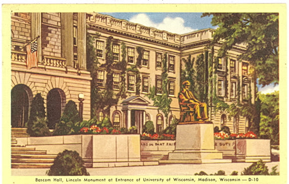 Bascom Hall, Lincoln Monument at Entrance of University of Wisconsin, Madison, WI - Carey's Emporium