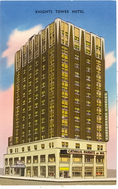 Knights Tower Hotel, Milwaukee, WI - Carey's Emporium