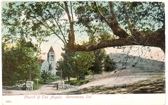 Church of The Angels, Garavanza, CA - Carey's Emporium