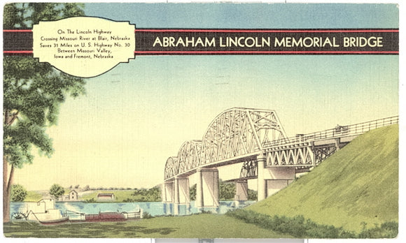 Abraham Lincoln Memorial Bridge, Blair, NE - Carey's Emporium