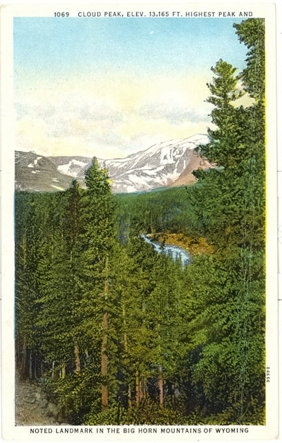 Cloud Peak, Elev. 13, 165 Ft., Highest Peak and Noted Landmark in the Big Horn Mountains of Wyoming - Carey's Emporium